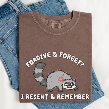 Resent & Remember Comfort Colors Shirt