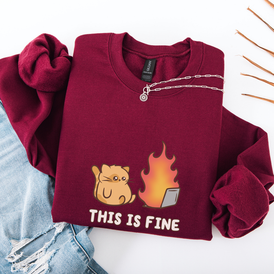 This Is Fine Cat Sweatshirt