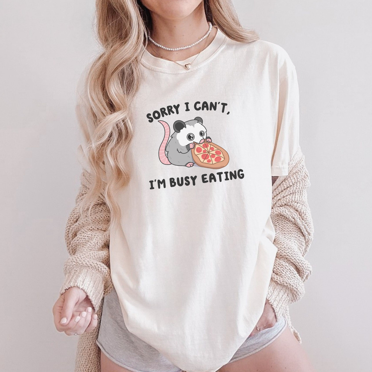 I'm Busy Eating Pizza Comfort Colors Shirt