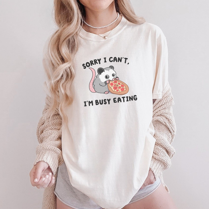 I'm Busy Eating Pizza Comfort Colors Shirt