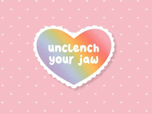 Unclench Your Jaw Sticker