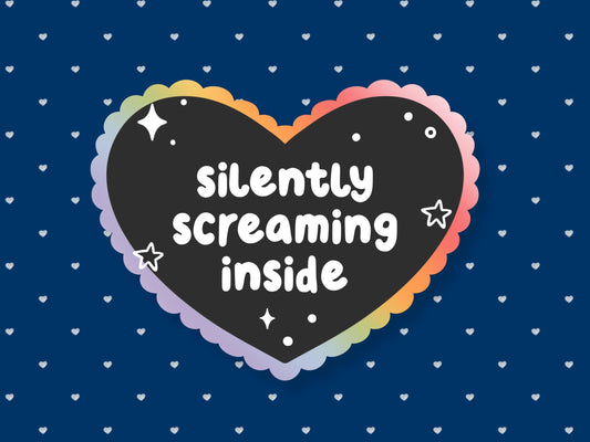 Silently Screaming Inside Sticker
