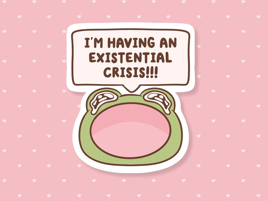Existential Crisis Sticker
