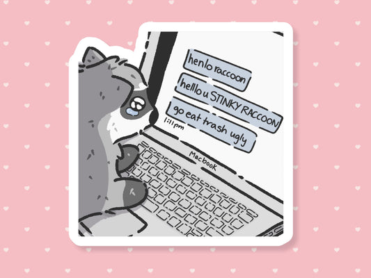 Stinky Raccoon Cyberbully Meme Sticker