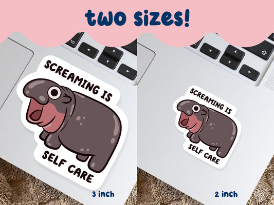 Screaming Is Self Care Sticker