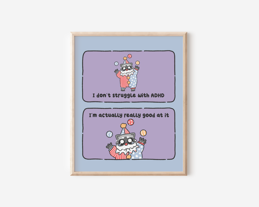 Struggle With ADHD Comic Art Print