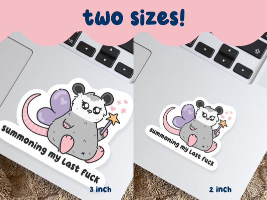 Summoning My Last Fuck Fairy Possum Sticker