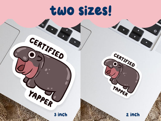 Certified Yapper Hippo Sticker