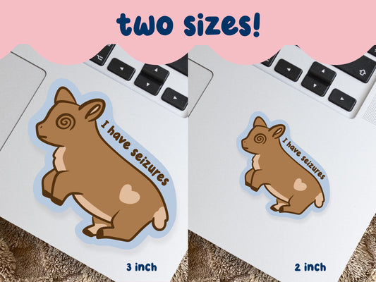 I Have Epilepsy Fainting Goat Sticker