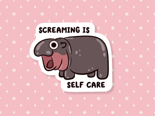 Screaming Is Self Care Sticker
