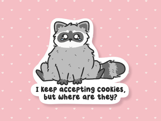 Where Are My Cookies Sticker