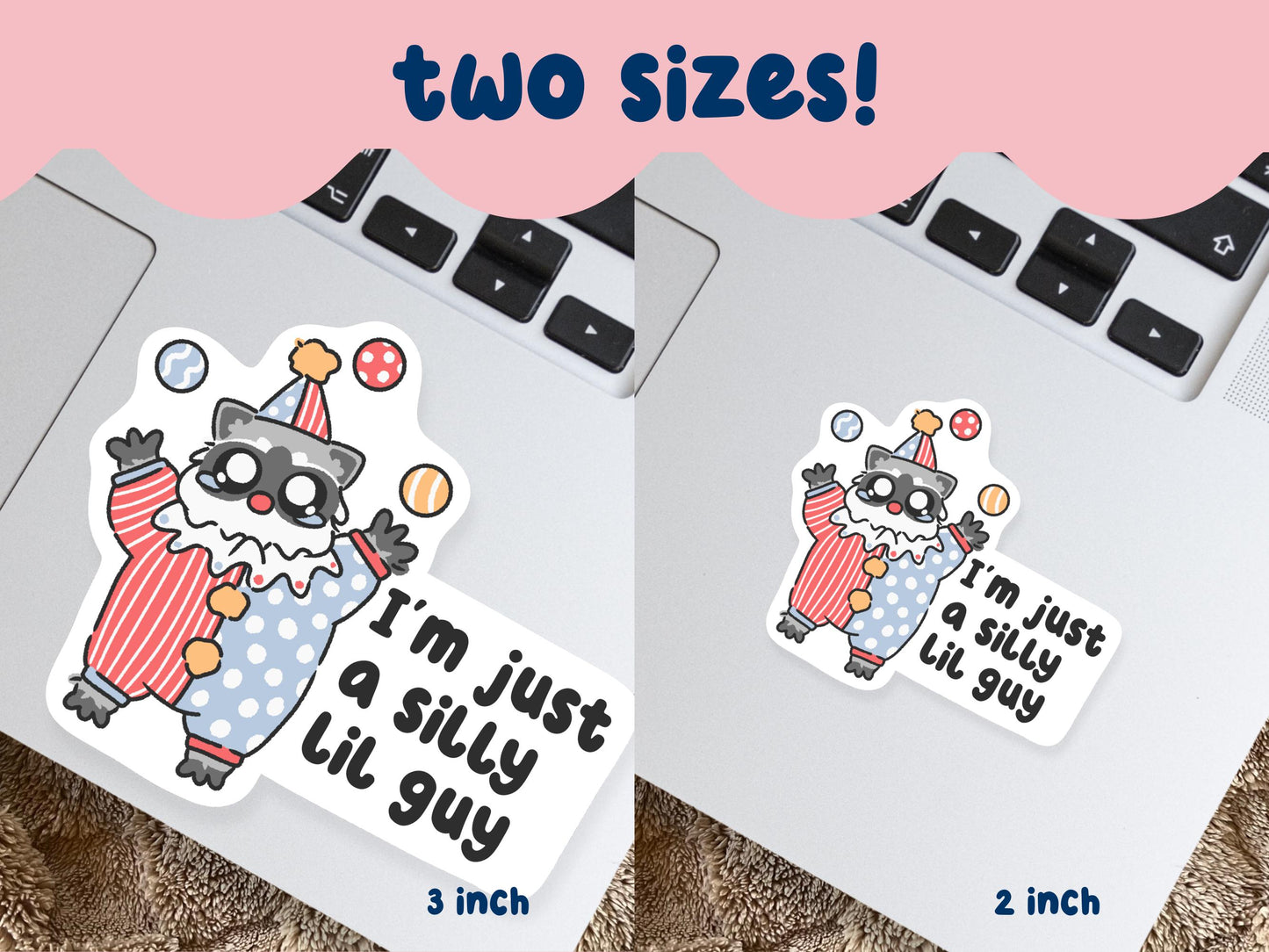 Just A Silly Guy Clown Raccoon Sticker