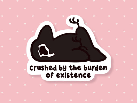 Burden Of Existence Sad Crow Sticker