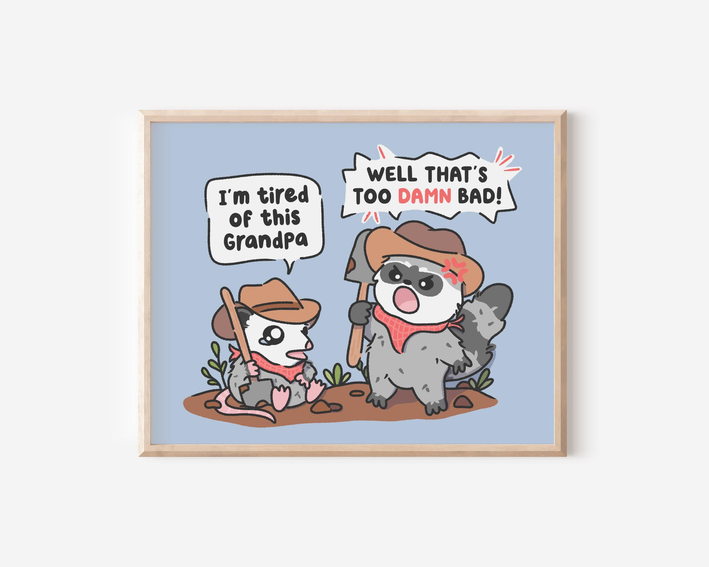 Tired Of This Grandpa Raccoon & Possum Art Print