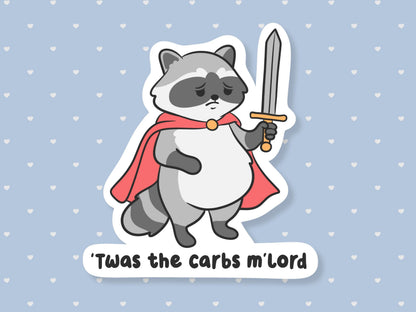 Twas The Carbs Mlord Raccoon Sticker